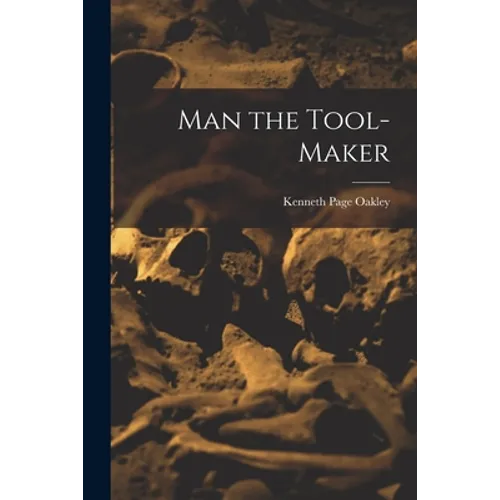 Man the Tool-maker