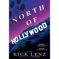 North of Hollywood: A Memoir