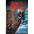 Diabolical in Disguise: A True Story of Resilience