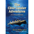 The Clive Cussler Adventures: A Critical Review