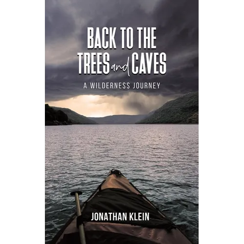 Back to the Trees and Caves