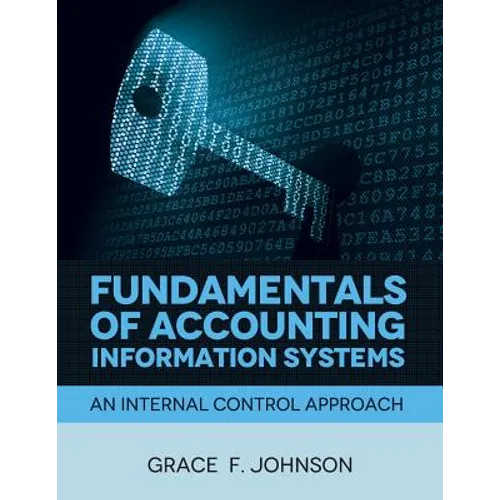 Fundamentals of Accounting Information Systems