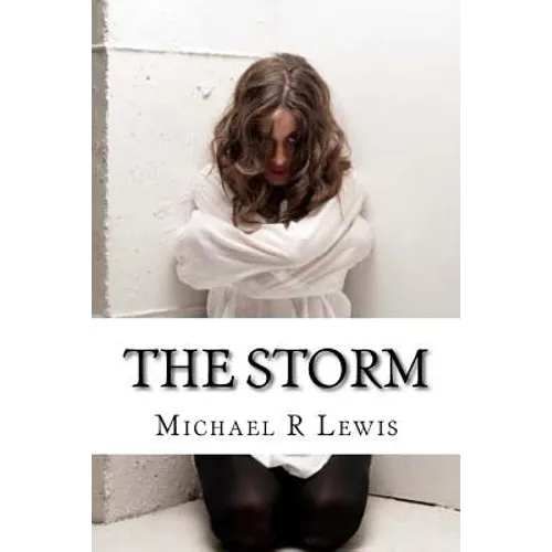 The Storm: A Family's Battle with Mental Illness