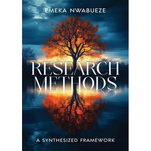 Research Methods: A Synthesized Framework