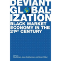 Deviant Globalization
