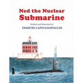Ned The Nuclear Submarine