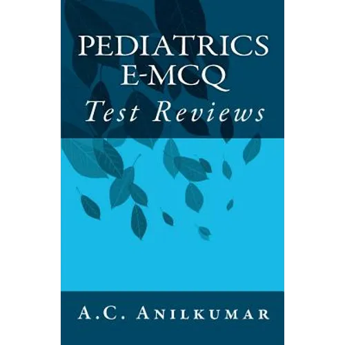 Pediatrics e-MCQ: Test Reviews