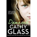 Damaged: Jodie's Parents Were Supposed to Protect Her...