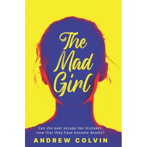The Mad Girl