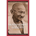 Mohandas K. Gandhi: A Biography