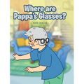 Where are Pappa's Glasses?