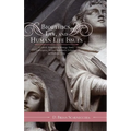 Bioethics, Law, and Human Life Issues: A Catholic Perspective on Marriage, Family, Contraception, Abortion, Reproductive Technology, and Death and Dyi