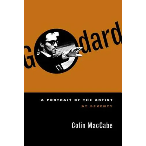 Godard: A Portrait of the Artist at Seventy