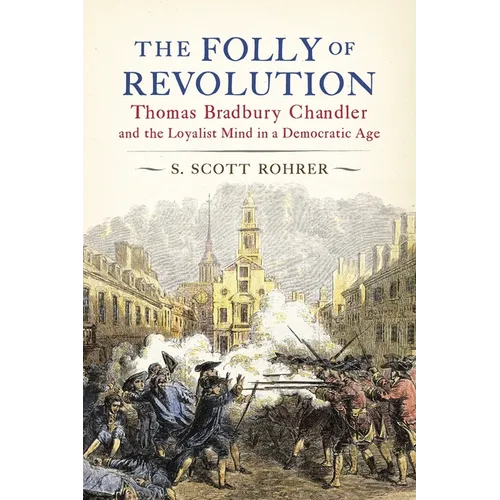 The Folly of Revolution