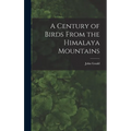 A Century of Birds From the Himalaya Mountains