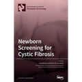 Newborn Screening for Cystic Fibrosis
