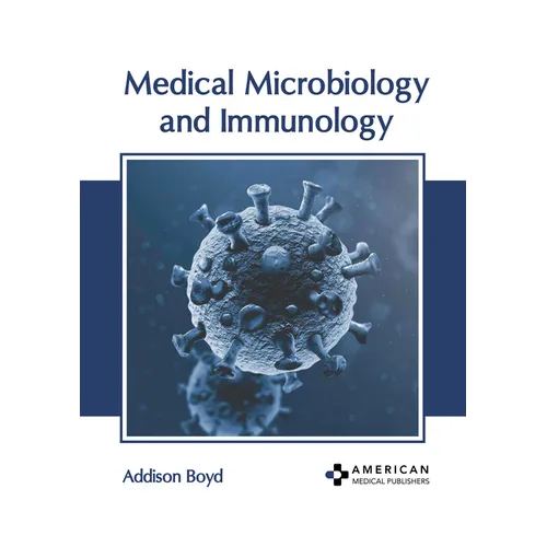 Medical Microbiology and Immunology