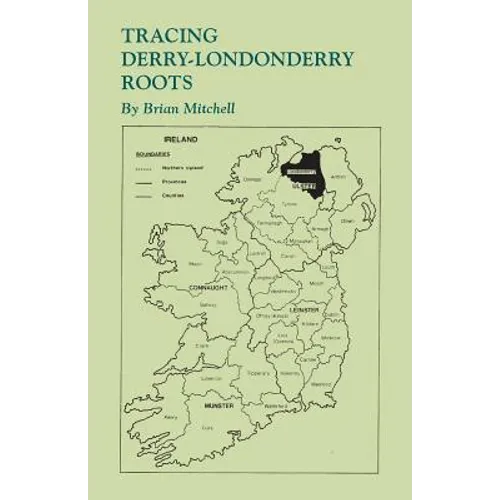 Tracing Derry-Londonderry Roots
