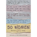50 Women: Book One