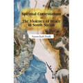 Spiritual Contestations - The Violence of Peace in South Sudan