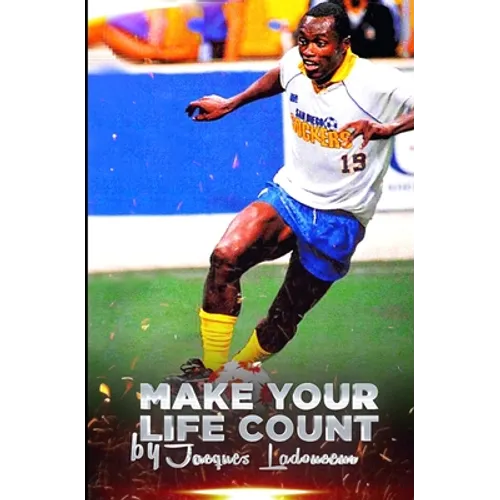 Make Your Life Count