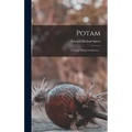 Potam: a Yaqui Village in Sonora. --