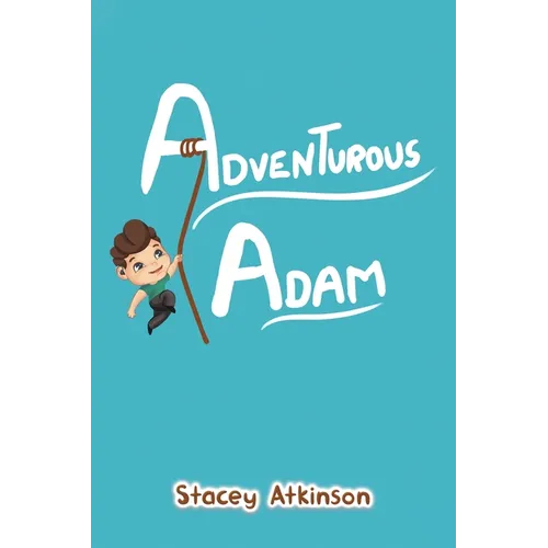 Adventurous Adam