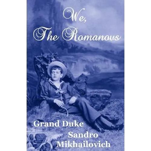 We, The Romanovs