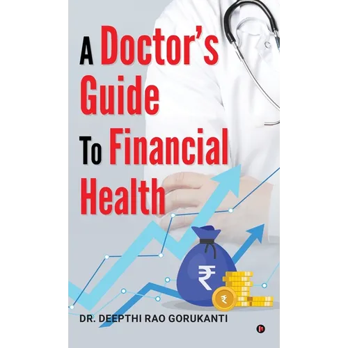A Doctor's Guide to Financial Health