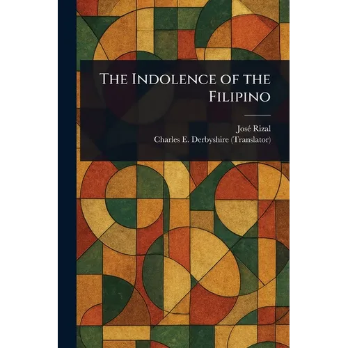 The Indolence of the Filipino