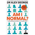 Am I Normal?: Understanding Your Place in a Complex World