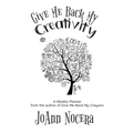 Give Me Back My Creativity: A Weekly Planner