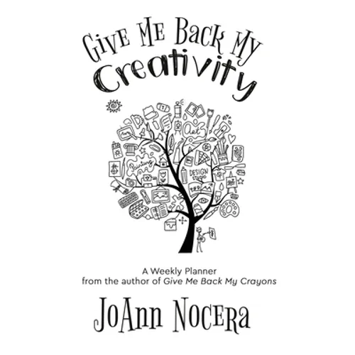 Give Me Back My Creativity: A Weekly Planner