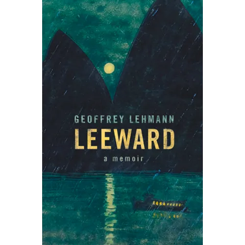 Leeward: A Memoir