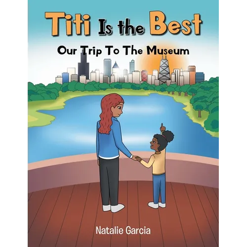 Titi Is the Best: Our Trip to the Museum