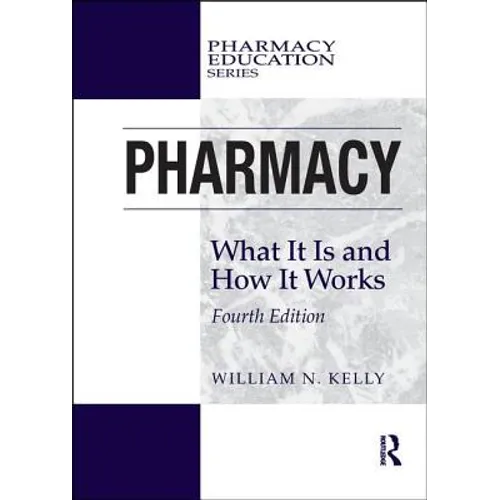Pharmacy: What It Is and How It Works