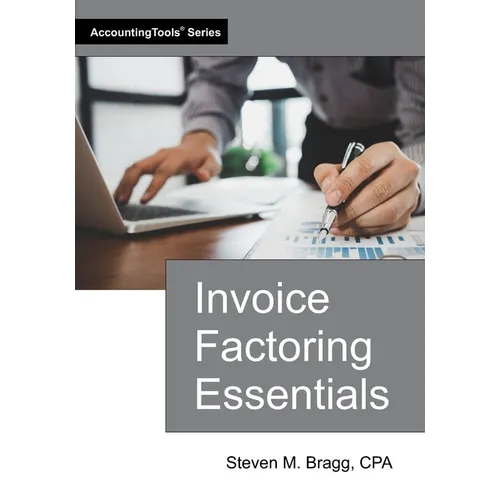 Invoice Factoring Essentials