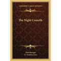 The Night Cometh