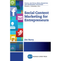 Social Content Marketing for Entrepreneurs