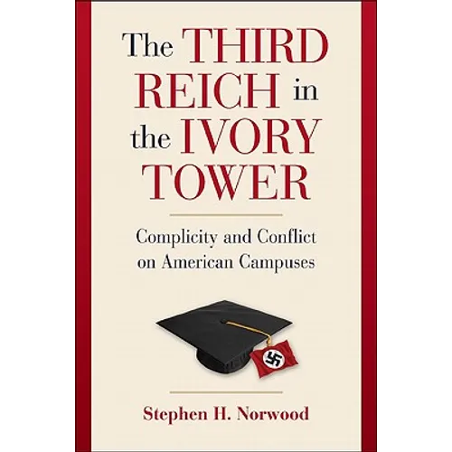 The Third Reich in the Ivory Tower