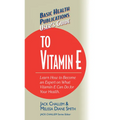 User's Guide to Vitamin E