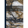 Mineralogy