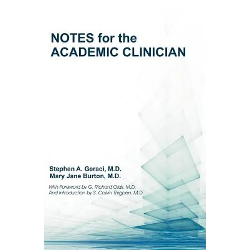 Notes for the Academic Clinician