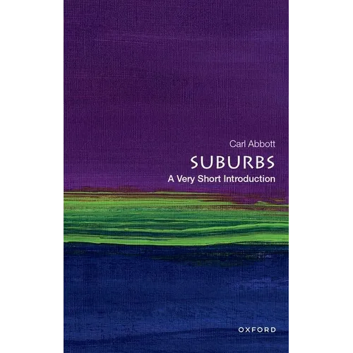 Suburbs: A Very Short Introduction