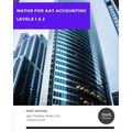 Maths for AAT Accounting: Levels 1 & 2