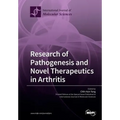 Research of Pathogenesis and Novel Therapeutics in Arthritis