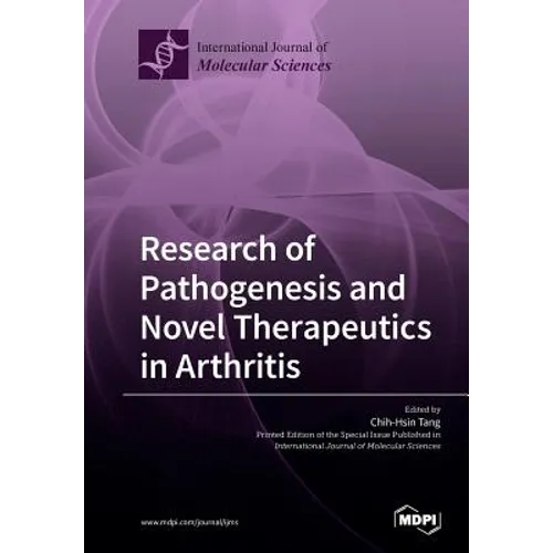 Research of Pathogenesis and Novel Therapeutics in Arthritis