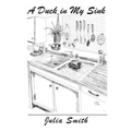 A Duck in My Sink
