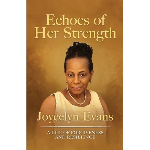 Echoes of Her Strength