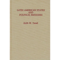 Latin American States and Political Refugees